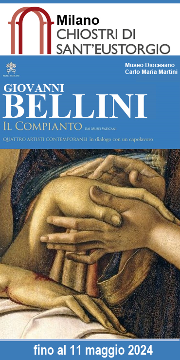 Mostra Giovanni Bellini Milano