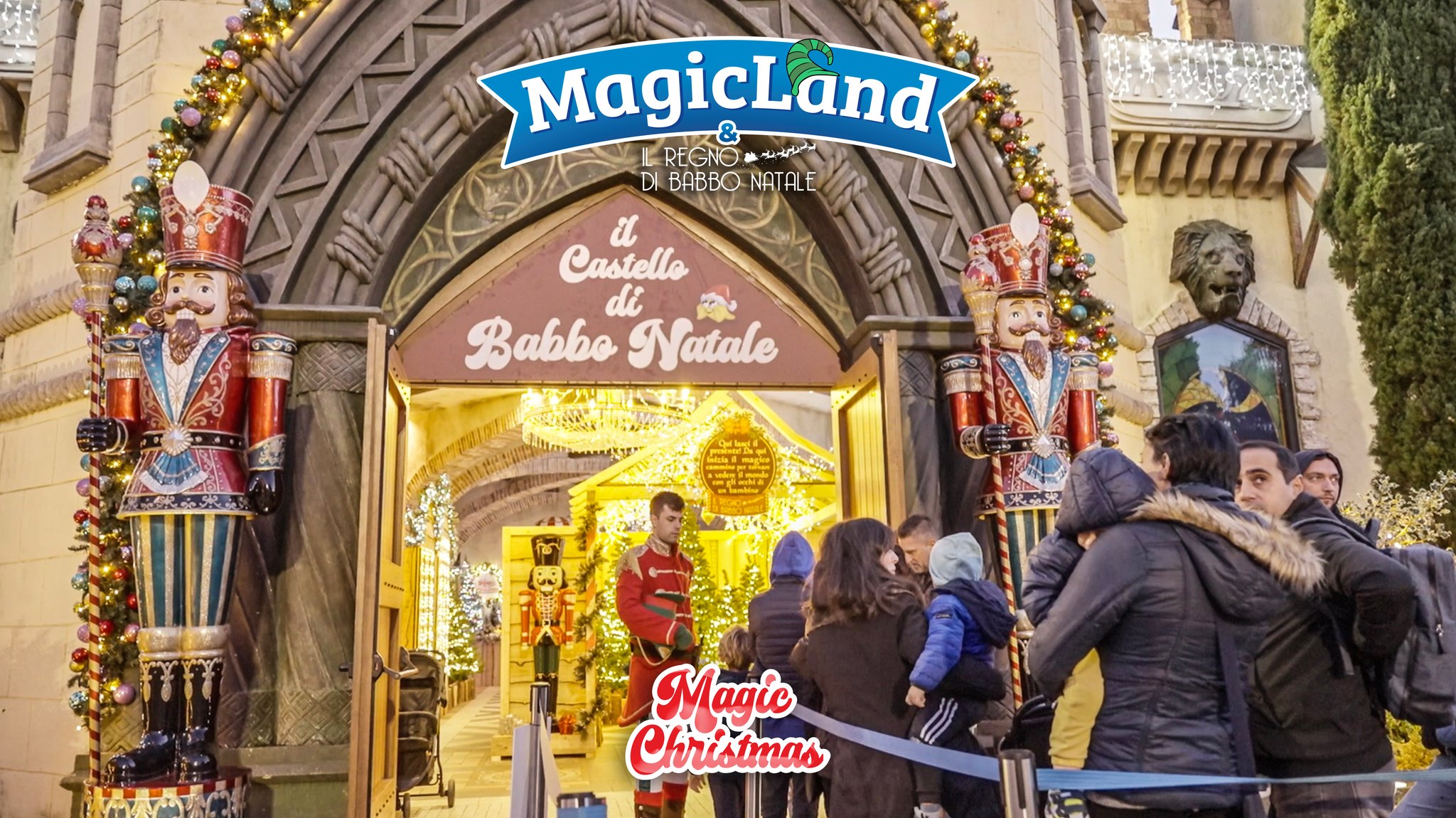 Magic Christmas: MagicLand e Il Regno di Babbo Natale per le feste più amate magiche e indimenticabili 