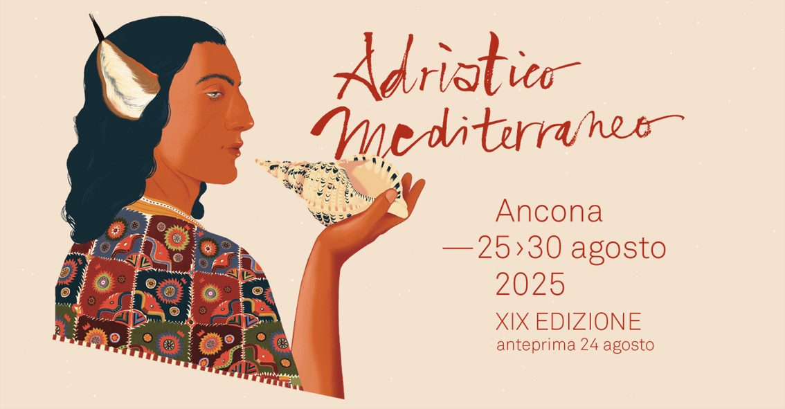 images/stories/varie_2025/Ancona_AdriaticoMediterraneo_2025.jpg